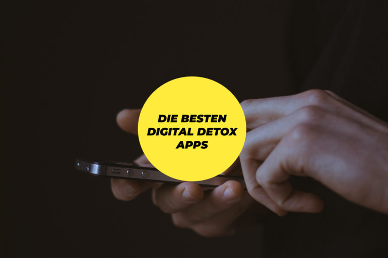 Die besten Digital Detox Apps gegen Handysucht