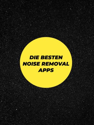 Geräusche Filtern Apps Noise Removal